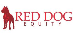 RED DOG EQUITY