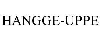 HANGGE-UPPE