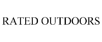 RATED OUTDOORS