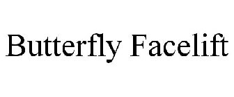 BUTTERFLY FACELIFT