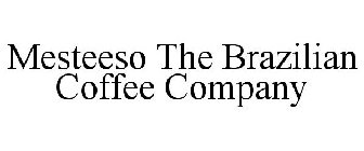 MESTEESO THE BRAZILIAN COFFEE COMPANY