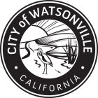 CITY OF WATSONVILLE CALIFORNIA