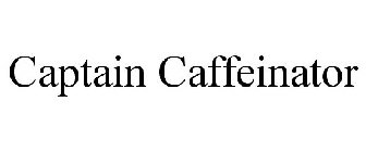 CAPTAIN CAFFEINATOR