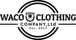 WACO CLOTHING COMPANY, LTD EST. 2017