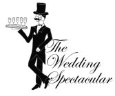 THE WEDDING SPECTACULAR