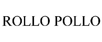 ROLLO POLLO