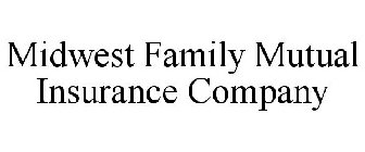MIDWEST FAMILY MUTUAL INSURANCE COMPANY