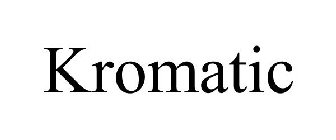 KROMATIC