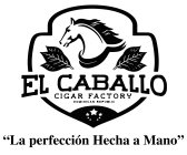 EL CABALLO CIGAR FACTORY DOMINICAN REPUBLIC 