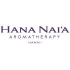 HANA NAI'A AROMATHERAPY HAWAII