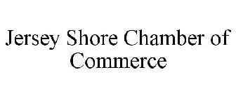 JERSEY SHORE CHAMBER OF COMMERCE