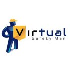 VIRTUAL SAFETY MAN