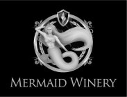 MERMAID WINERY