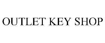 OUTLET KEY SHOP