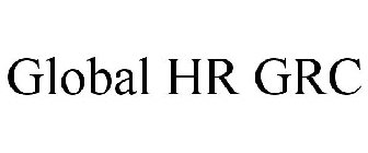 GLOBAL HR GRC