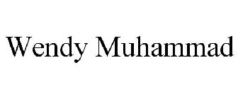 WENDY MUHAMMAD