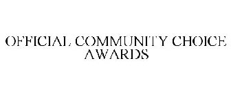 THE OFFICIAL COMMUNITY CHOICE AWARDS
