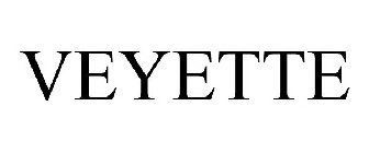 VEYETTE