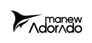 MANEW ADORADO