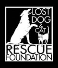 LOST DOG & CAT RESCUE FOUNDATION