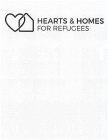 HEARTS & HOMES FOR REFUGEES