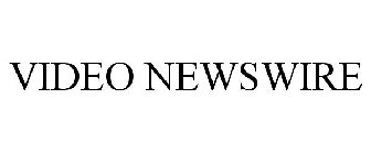 VIDEO NEWSWIRE