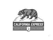 CALIFORNIA EXPRESS SQUAW VALLEY ALPINE MEADOWS