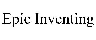 EPIC INVENTING