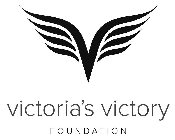 VICTORIA'S VICTORY FOUNDATION