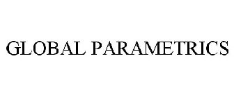 GLOBAL PARAMETRICS