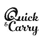QUICK & CARRY