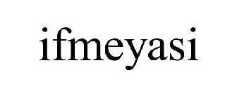 IFMEYASI