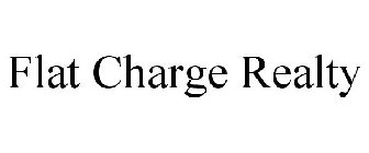 FLAT CHARGE REALTY