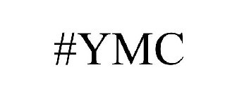 #YMC