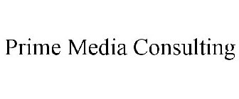 PRIME MEDIA CONSULTING