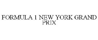 FORMULA 1 NEW YORK GRAND PRIX