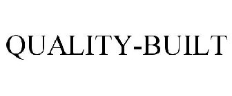 QUALITY-BUILT
