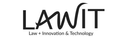 LAWIT LAW + INNOVATION & TECHNOLOGY