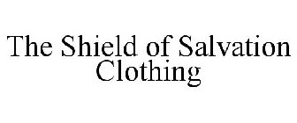 THE SHIELD OF SALVATION CLOTHING