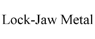 LOCK-JAW METAL
