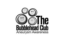 THE BUBBLEHEAD CLUB ANEURYSM AWARENESS