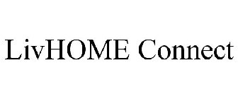 LIVHOME CONNECT