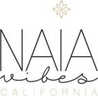 NAIA VIBES CALIFORNIA