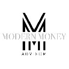 M MODERN MONEY ADVISOR