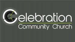 CELEBRATION COMMUNITY CHURCH