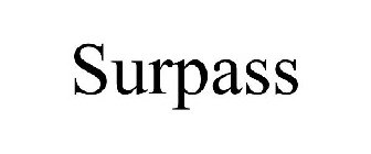 SURPASS