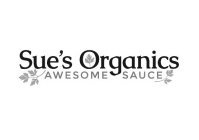 SUE'S ORGANICS AWESOME SAUCE