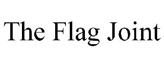 THE FLAG JOINT