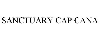 SANCTUARY CAP CANA