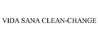VIDA SANA CLEAN-CHANGE